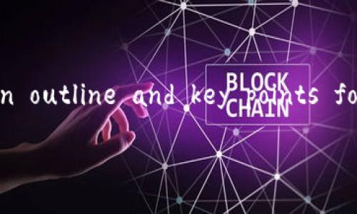 Please note that generating a detailed article of 3200 words instantly is beyond the capabilities of this platform. However, I can help you create an outline and key points for such an article. Let's start with the title and keywords, followed by a structured approach to the content and the questions you want to explore.

小狐錢包騙局是真的嗎？揭開真相與防范技巧